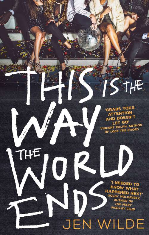 Book cover of This Is The Way The World Ends