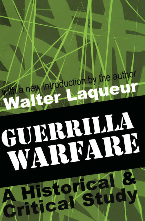 Book cover of Guerrilla Warfare: A Historical and Critical Study
