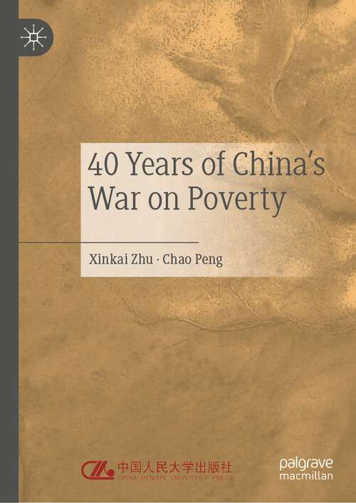 Book cover of 40 Years of China's War on Poverty (1st ed. 2022)