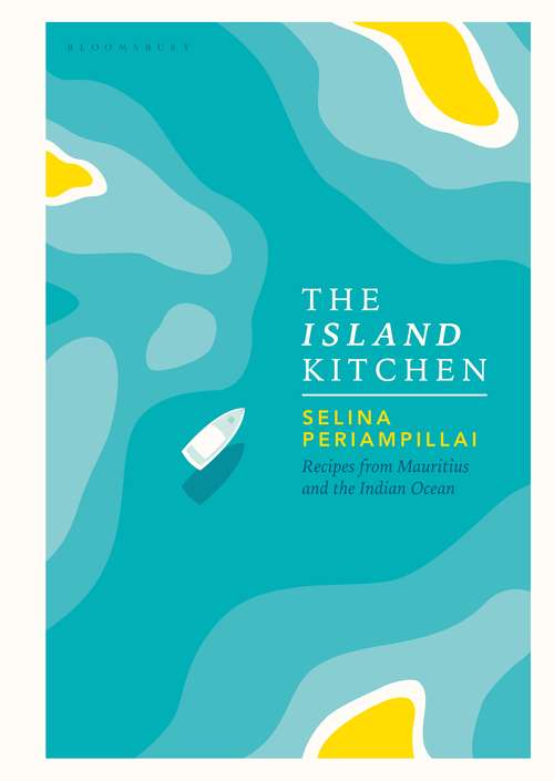 Book cover of The Island Kitchen: Recipes from Mauritius and the Indian Ocean