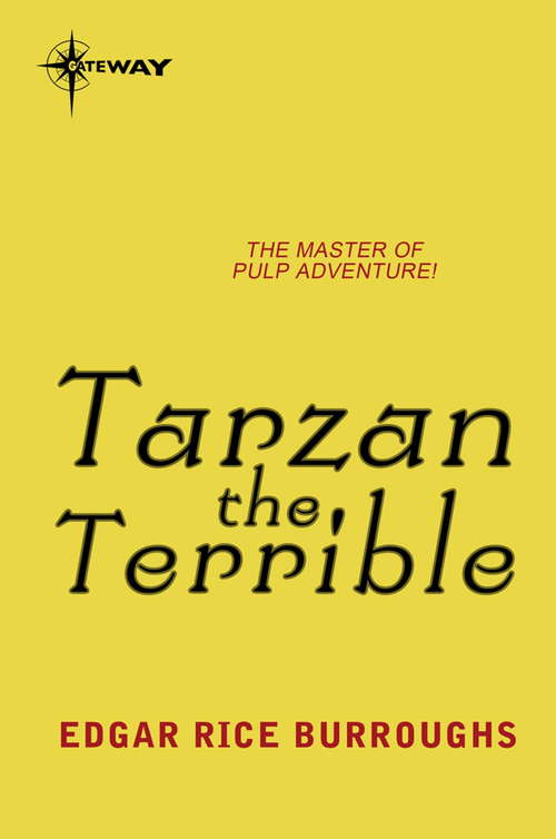 Book cover of Tarzan the Terrible: Large Print (TARZAN #8)