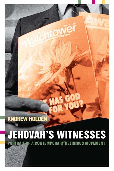 Book cover of Jehovah's Witnesses: Portrait of a Contemporary Religious Movement