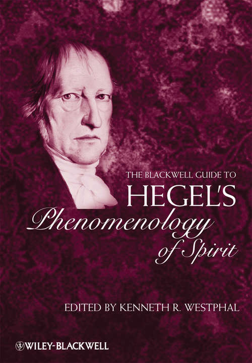 Book cover of The Blackwell Guide to Hegel's Phenomenology of Spirit