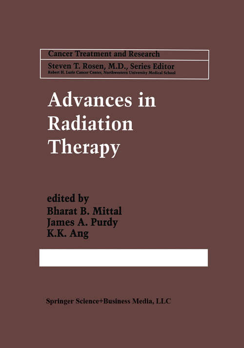 Book cover of Advances in Radiation Therapy (1998) (Cancer Treatment and Research #93)