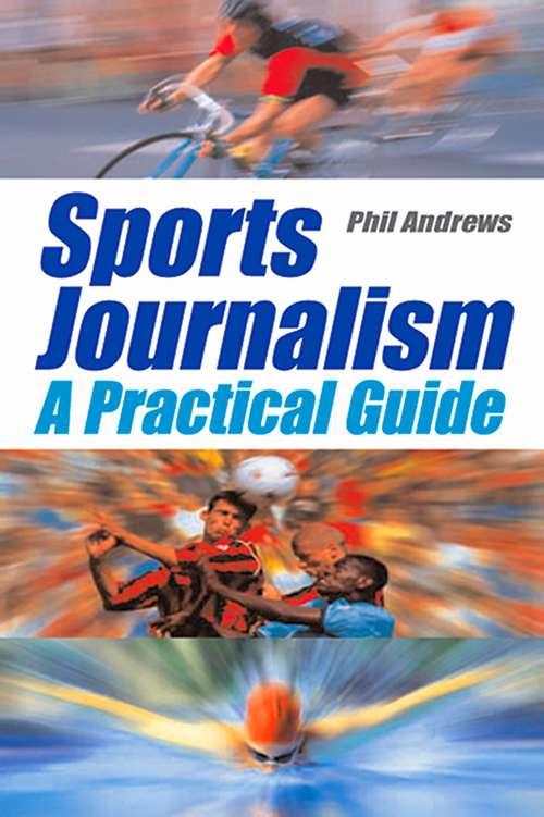 Book cover of Sports Journalism: A Practical Introduction
