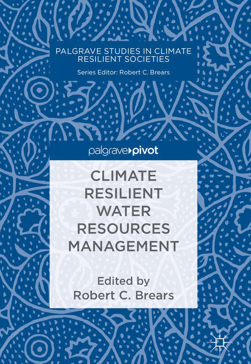 Book cover of Climate Resilient Water Resources Management (Palgrave Studies in Climate Resilient Societies)