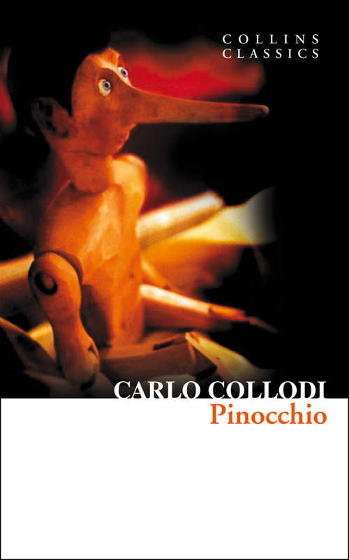 Book cover of Pinocchio: The Story Of A Puppet (ePub edition) (Collins Classics)