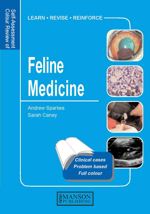 Book cover of Feline Medicine: Self-Assessment Color Review