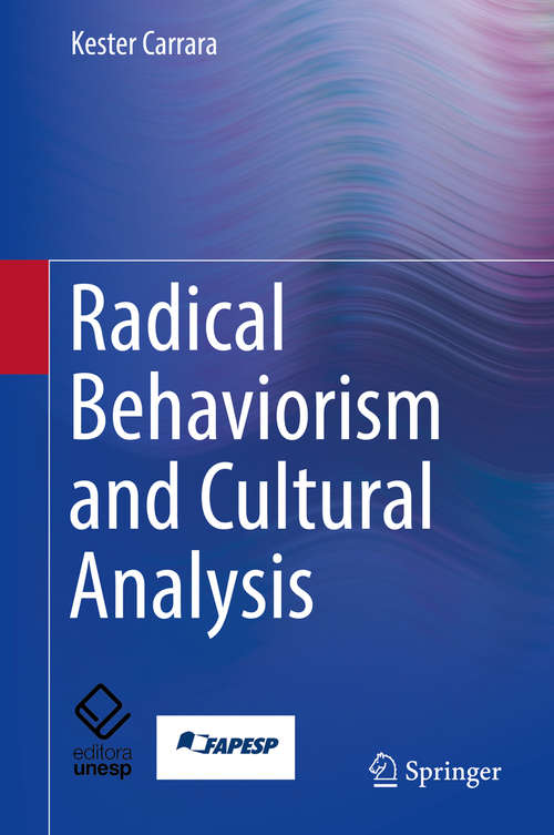 Book cover of Radical Behaviorism and Cultural Analysis