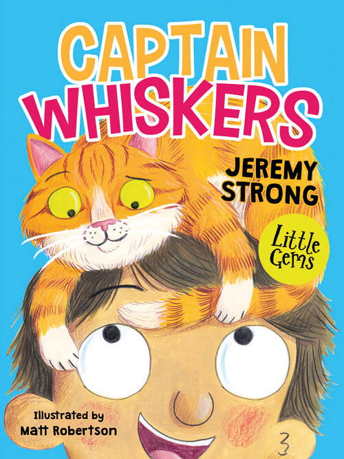 Book cover of Little Gems – Captain Whiskers (Little Gems)