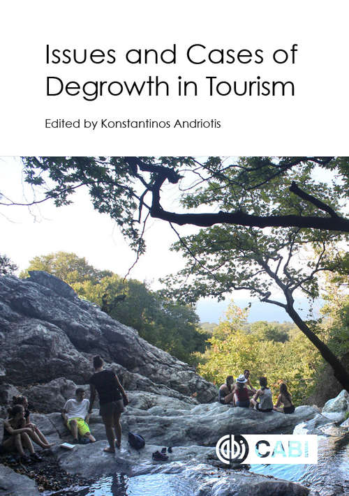 Book cover of Issues and Cases of Degrowth in Tourism
