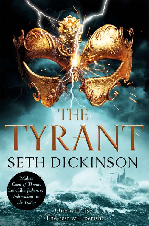 Book cover of The Tyrant (Masquerade #3)