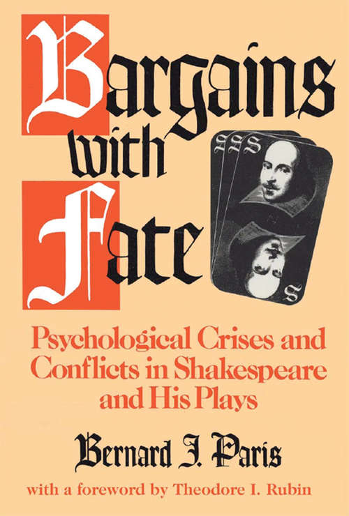 Book cover of Bargains with Fate: Psychological Crises and Conflicts in Shakespeare and His Plays