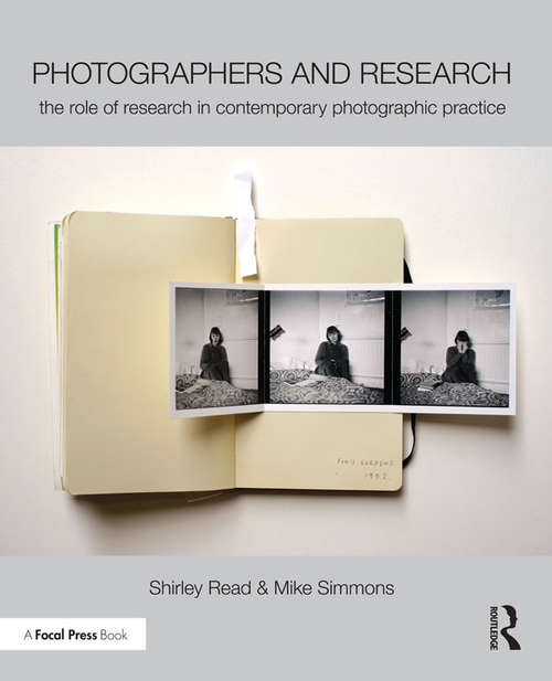 Book cover of Photographers and Research: The role of research in contemporary photographic practice