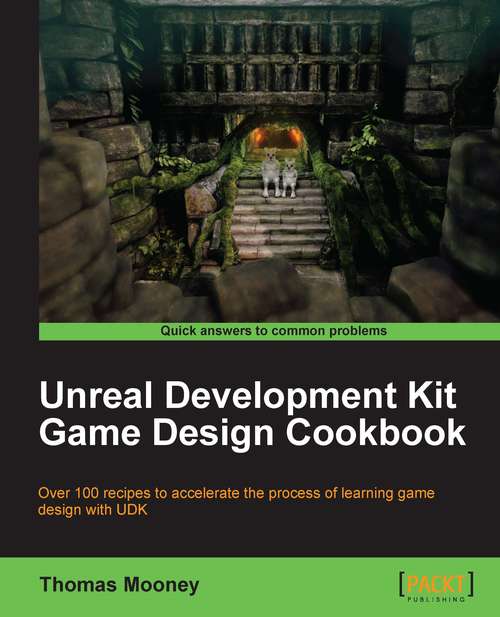 Book cover of Unreal Development Kit Game Design Cookbook