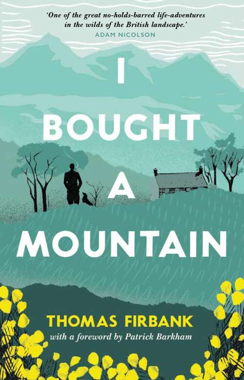Book cover of I Bought a Mountain