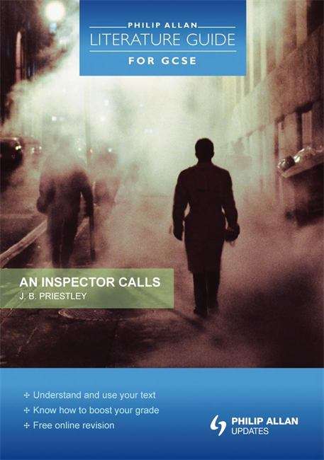 Book cover of An Inspector Calls: Philip Allan Literature Guide For GCSE (PDF)