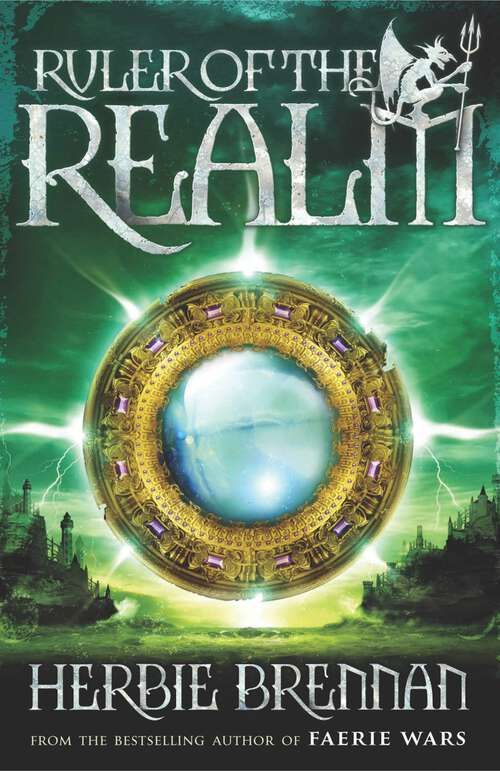 Book cover of Ruler of the Realm: Faerie Wars III (The\faerie Wars Chronicles Ser. #3)
