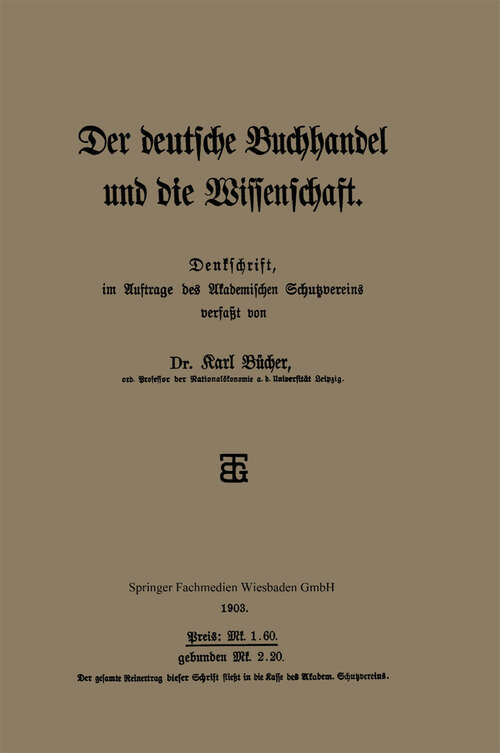 Book cover of Der deutsche Buchhandel und die Wissenschaft (1903)