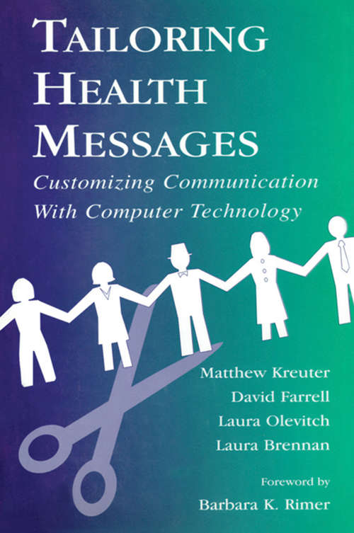 Book cover of Tailoring Health Messages: Customizing Communication With Computer Technology