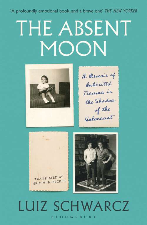Book cover of The Absent Moon: A Memoir of a Short Childhood and a Long Depression