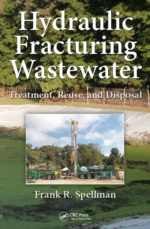 Book cover of Hydraulic Fracturing Wastewater: Treatment, Reuse, and Disposal