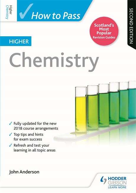 Book cover of How to Pass Higher Chemistry: Second Edition (How To Pass - Higher Level)