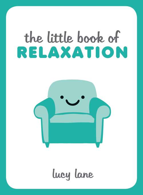 Book cover of The Little Book of Relaxation