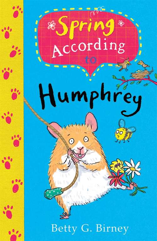 Book cover of Spring According to Humphrey (Main) (Humphrey the Hamster #11)