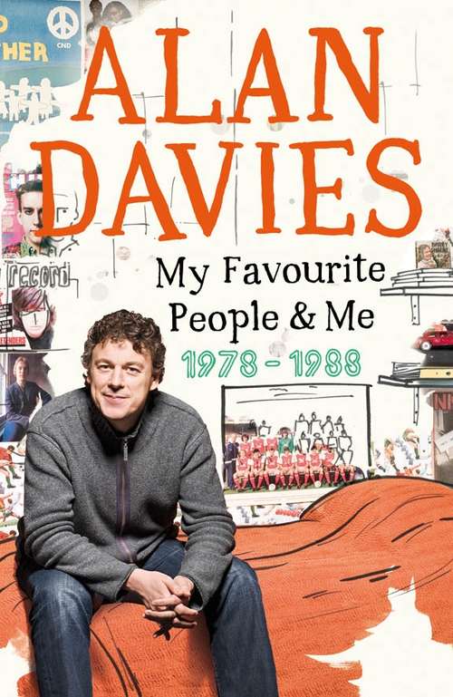 Book cover of My Favourite People & Me: 1978-1988