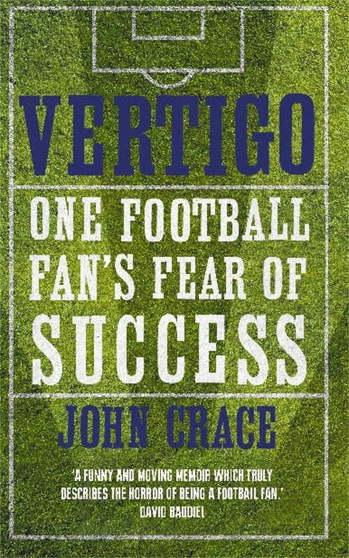 Book cover of Vertigo: Spurs, Bale and One Fan's Fear of Success