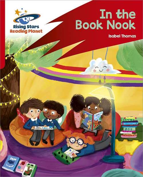 Book cover of Reading Planet: Rocket Phonics – Target Practice – In The Book Nook – Red B