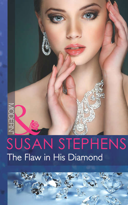 Book cover of The Flaw in His Diamond: The Flaw In His Diamond / A Deal With Benefits (ePub First edition) (Mills And Boon Modern Ser. #3204)