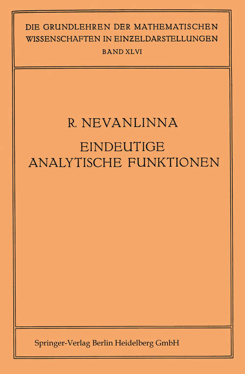 Book cover of Eindeutige Analytische Funktionen (1936) (Grundlehren der mathematischen Wissenschaften: 46 )
