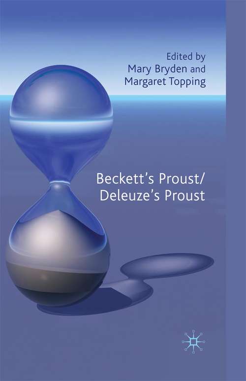 Book cover of Beckett's Proust/Deleuze's Proust (2009)