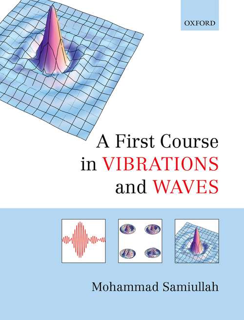 Book cover of A First Course in Vibrations and Waves