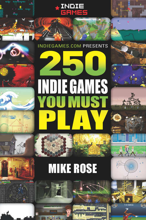Book cover of 250 Indie Games You Must Play