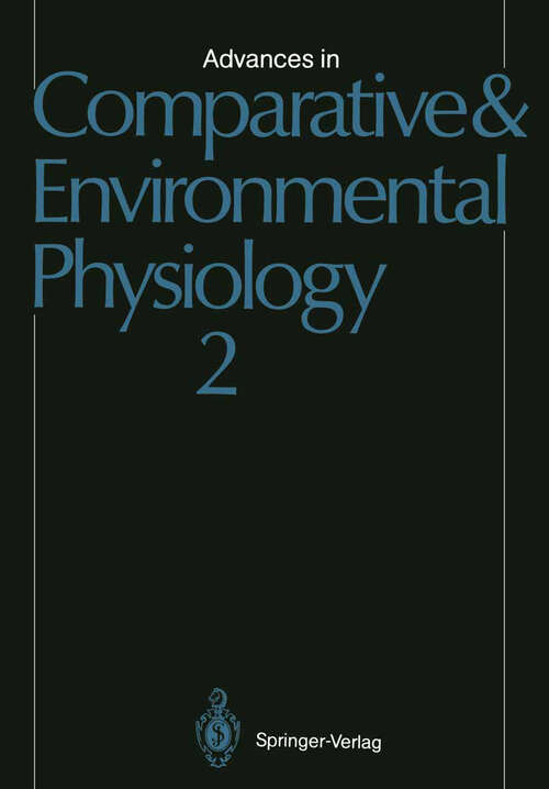 Book cover of Advances in Comparative and Environmental Physiology (1988) (Advances in Comparative and Environmental Physiology #2)