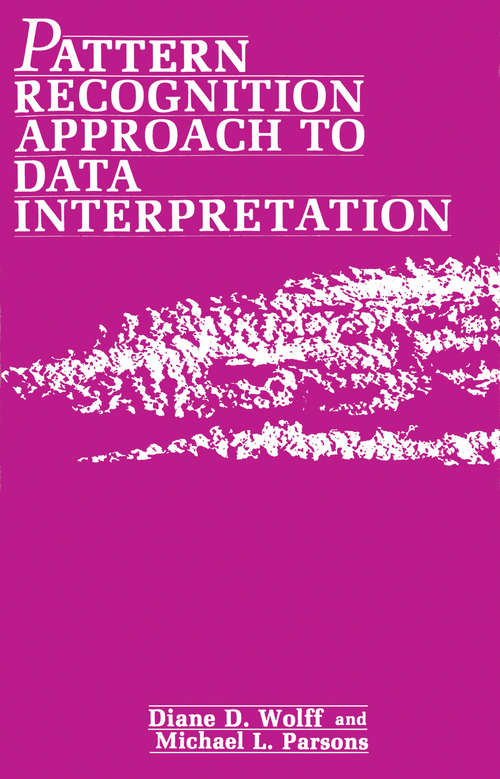 Book cover of Pattern Recognition Approach to Data Interpretation (1983)