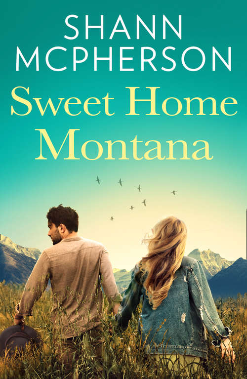 Book cover of Sweet Home Montana (ePub edition)