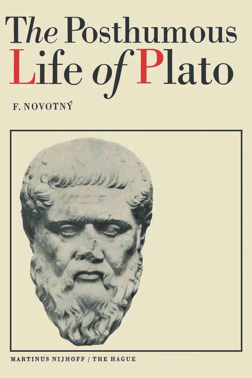 Book cover of The Posthumous Life of Plato (1977)