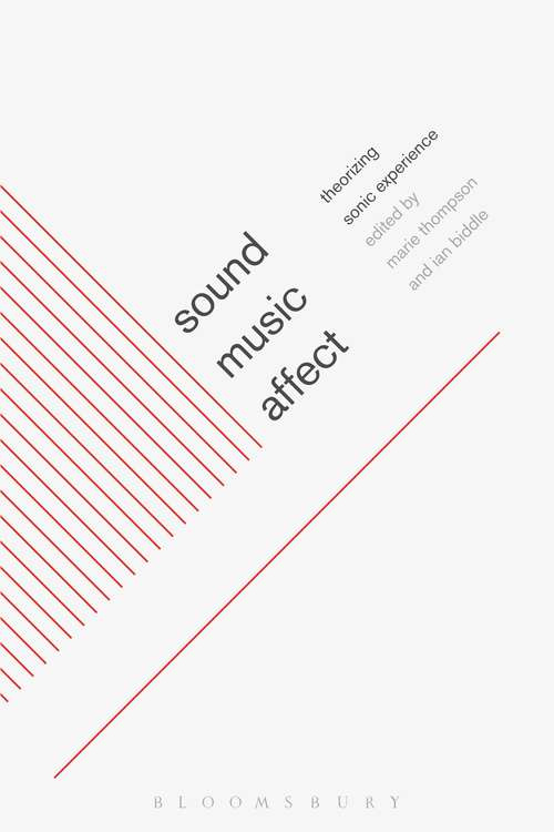Book cover of Sound, Music, Affect: Theorizing Sonic Experience