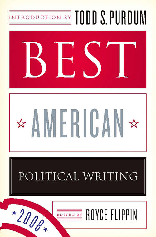 Book cover of Best American Political Writing 2008
