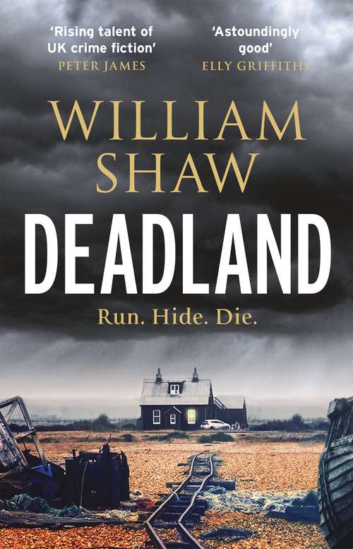 Book cover of Deadland: the second ingeniously unguessable thriller in the D S Cupidi series (DS Alexandra Cupidi)