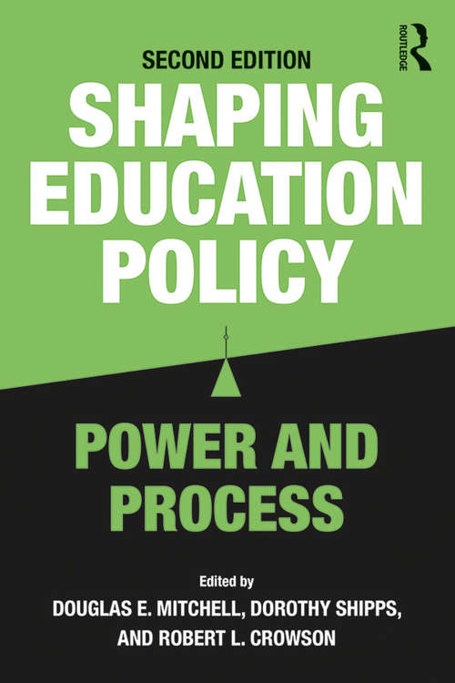 Book cover of Shaping Education Policy: Power and Process (2)