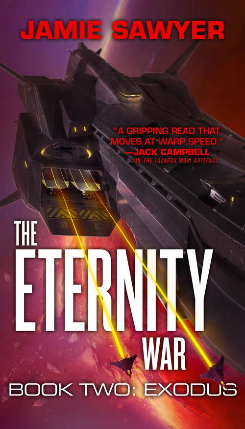 Book cover of The Eternity War: Exodus (The Eternity War #2)