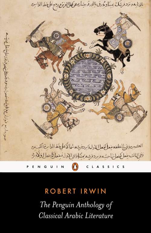 Book cover of The Penguin Anthology of Classical Arabic Literature