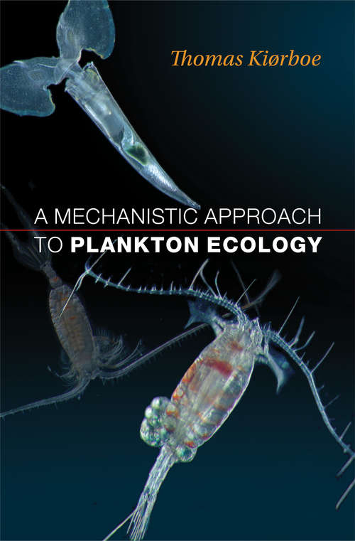 Book cover of A Mechanistic Approach to Plankton Ecology