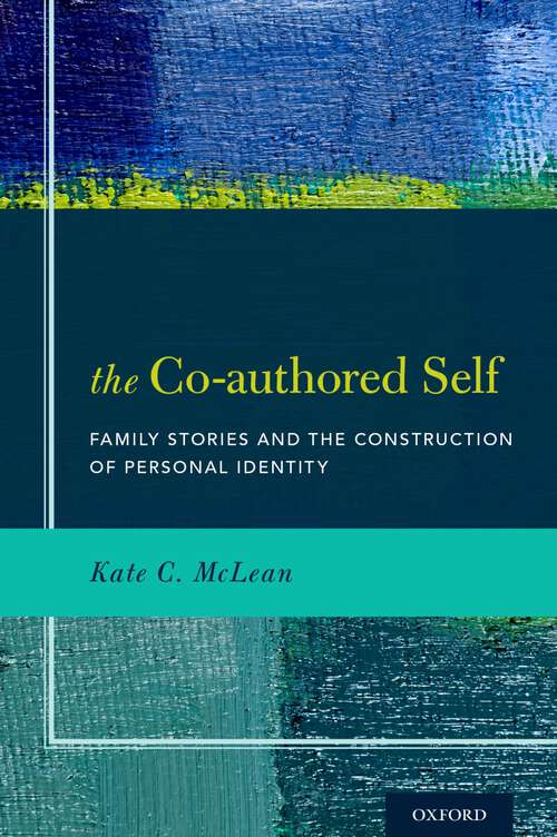 Book cover of CO-AUTHORED SELF C: Family Stories and the Construction of Personal Identity