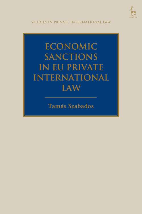Book cover of Economic Sanctions in EU Private International Law (Studies in Private International Law)